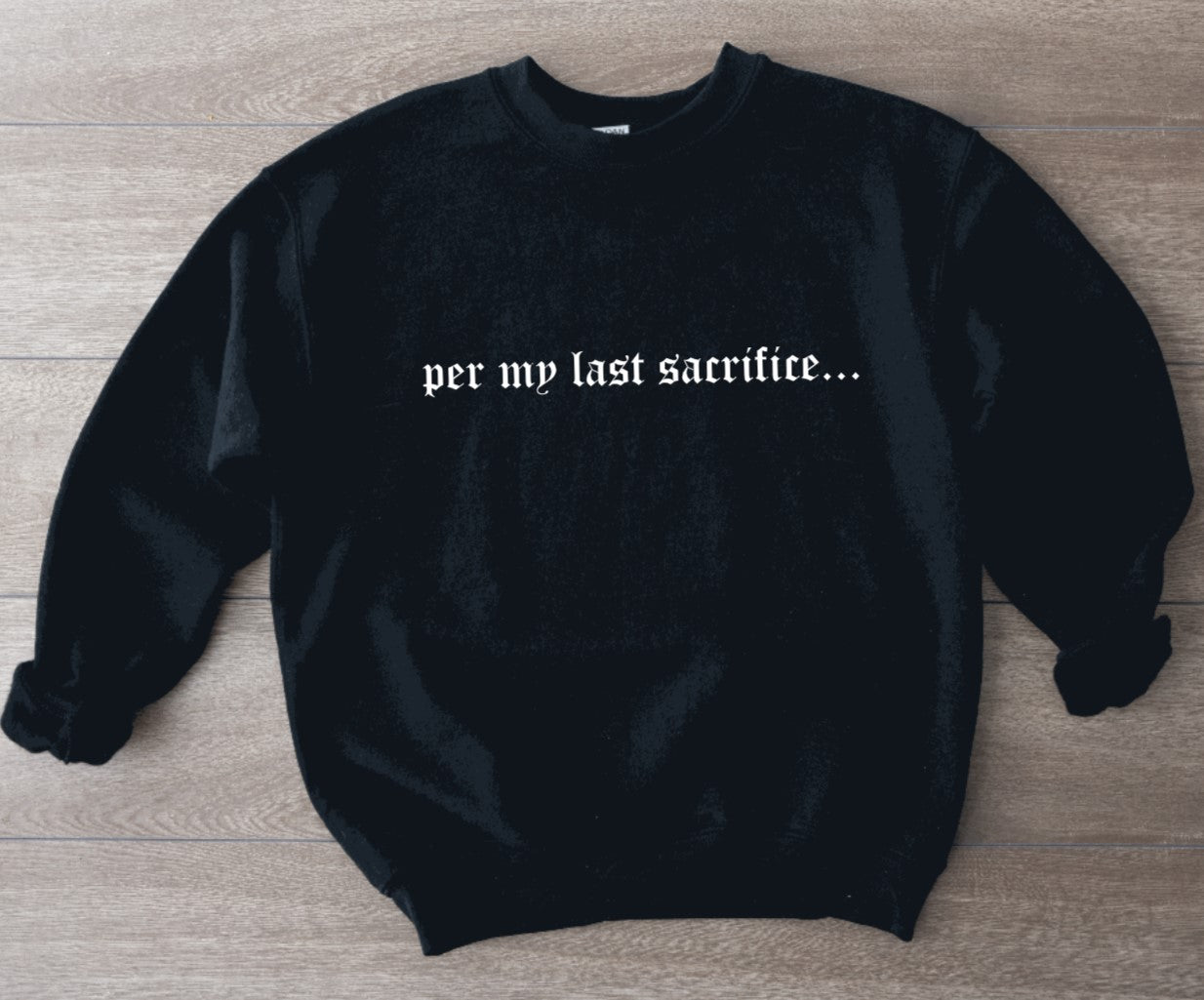 per my last sacrifice... Pullover