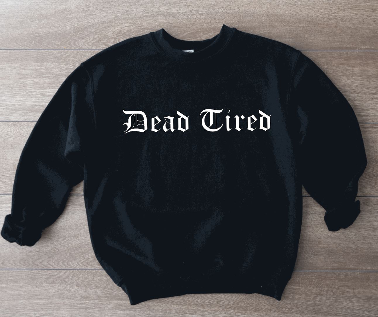 Dead Tired Pullover