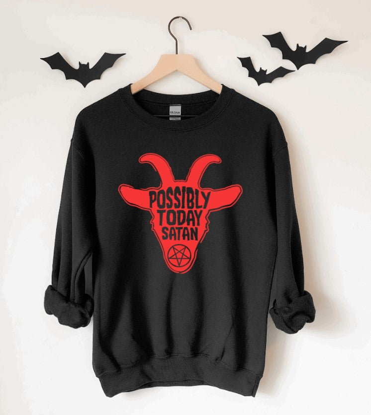 Possibly Today Satan Pullover