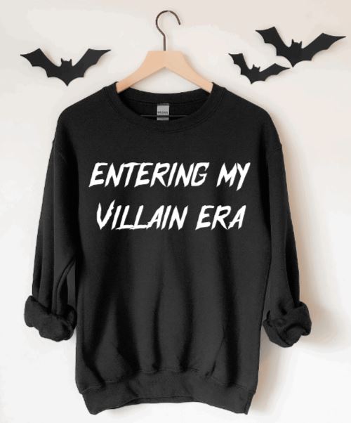 entering my villain era Pullover
