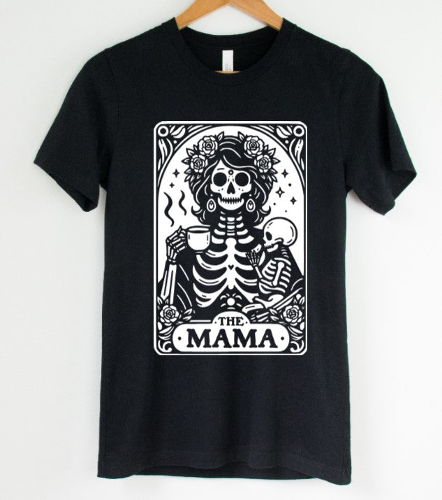 The Mama Tarot - Available in T-Shirt, Pullover, Hoodie, Tank or Long Sleeve
