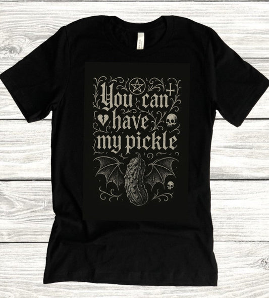 You can have my pickle 90s style T-Shirt