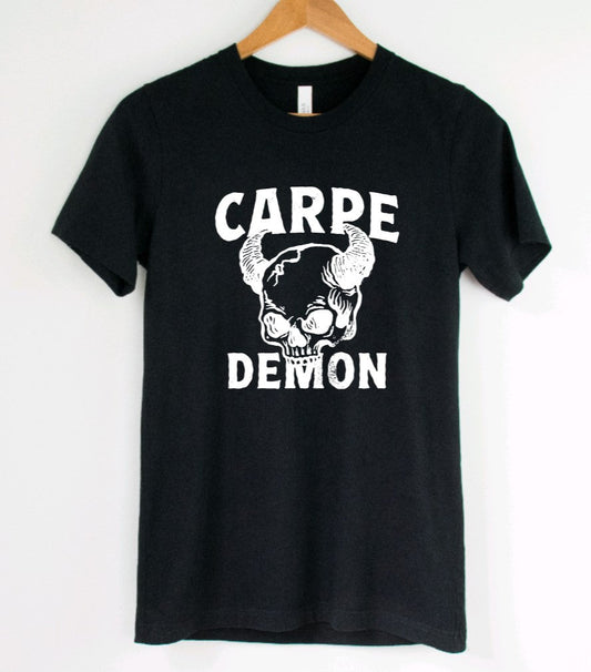 Carpe Demon - Available in T-Shirt, Pullover, Hoodie, Tank or Long Sleeve
