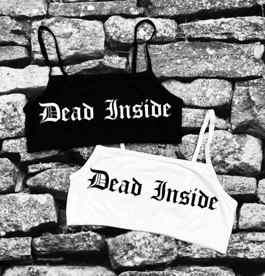 Bra Top - Dead Inside