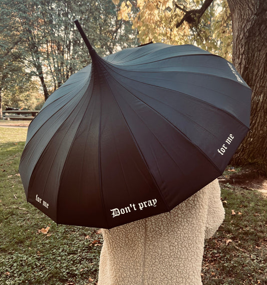 Don't pray for me Umbrella