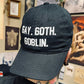 Gay. Goth. Goblin.  -  Embroidered Dad Hat