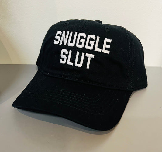 SNUGGLE SLUT Embroidered Dad Hat - READY TO SHIP