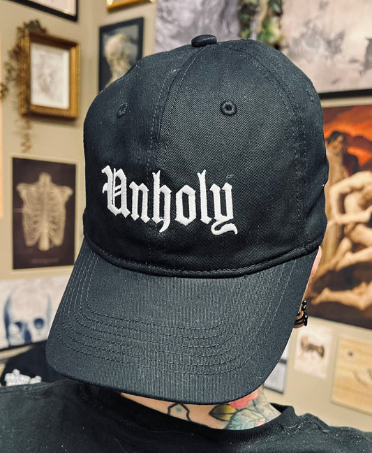 Unholy  -  Embroidered Dad Hat