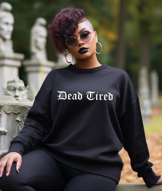 Dead Tired Pullover