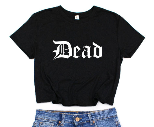 Dead Cropped T-Shirt