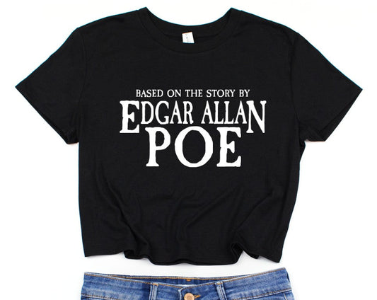 Cropped T-Shirt - Based on the story by Edgar Allan Poe