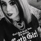 Can't Talk Right Now, I'm Doing Goth Girl Shit T-Shirt
