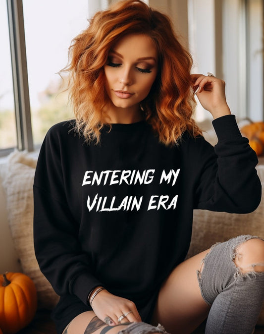 entering my villain era Pullover