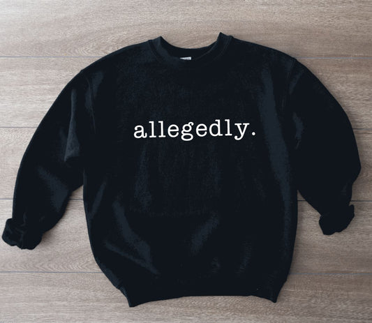Allegedly Pullover