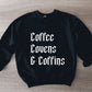 Coffee Covens and Coffins Pullover