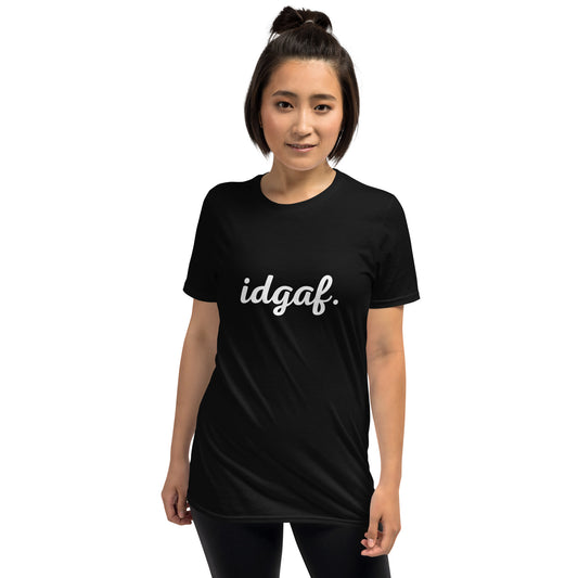 IDGAF Shirt